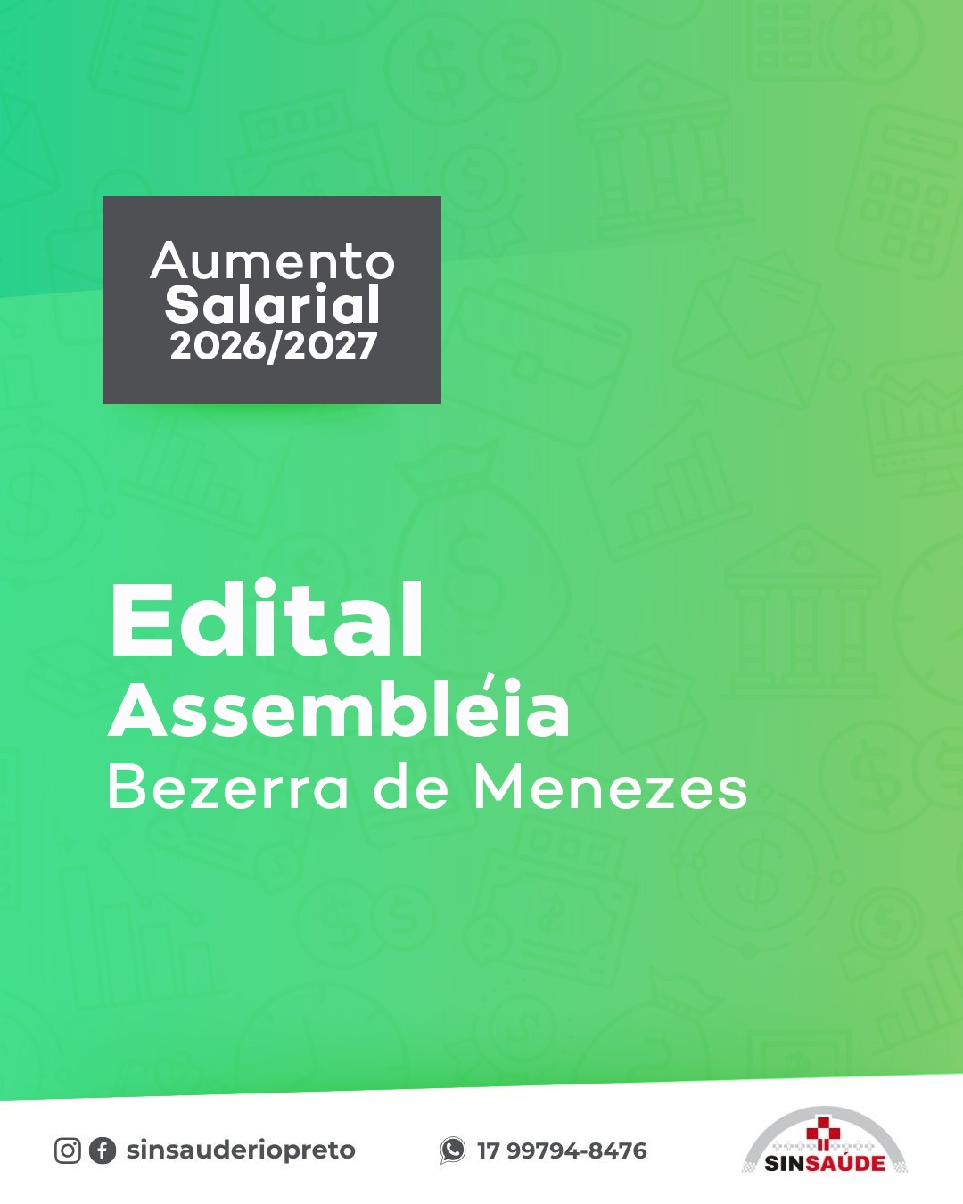 Edital Assembleia Aumento Salarial – Bezerra de Menezes 2026-2027