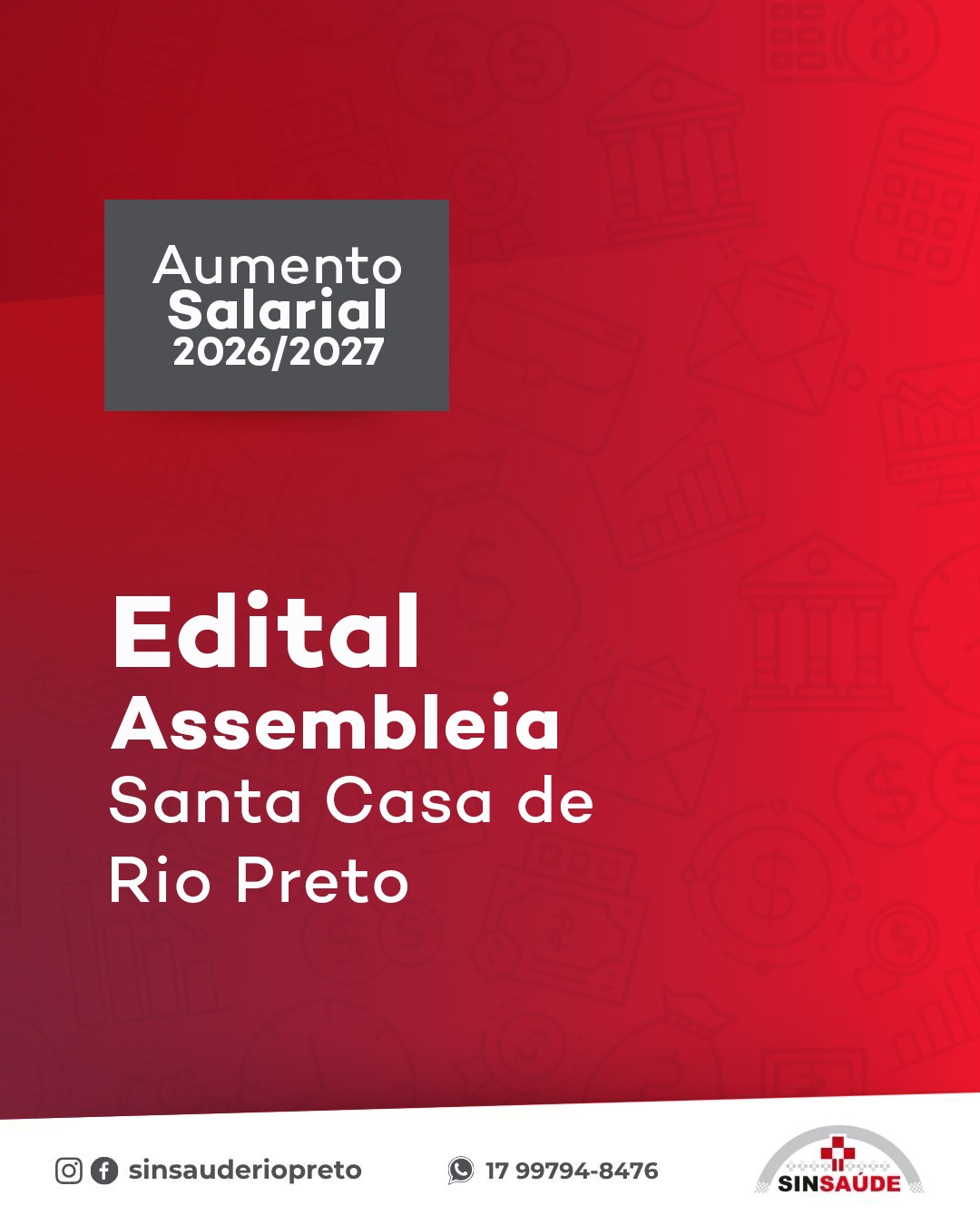Edital Assembleia Aumento Salarial – Santa Casa de Rio Preto 2026-2027
