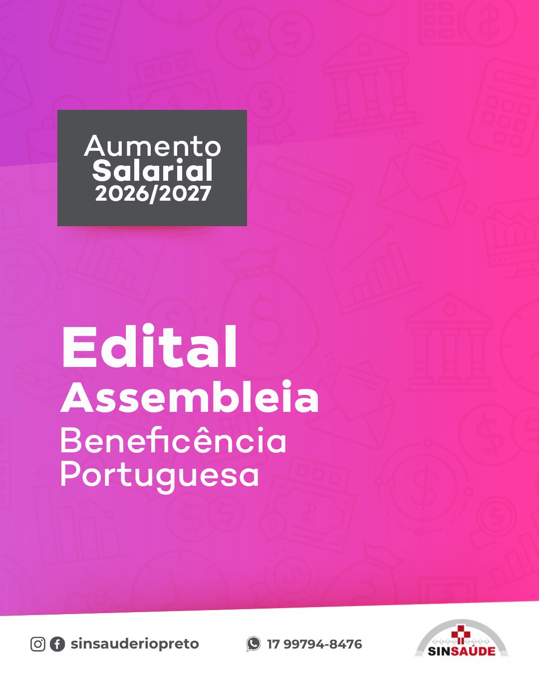 Edital Assembleia Aumento Salarial – Beneficência Portuguesa Rio Preto 2026-2027