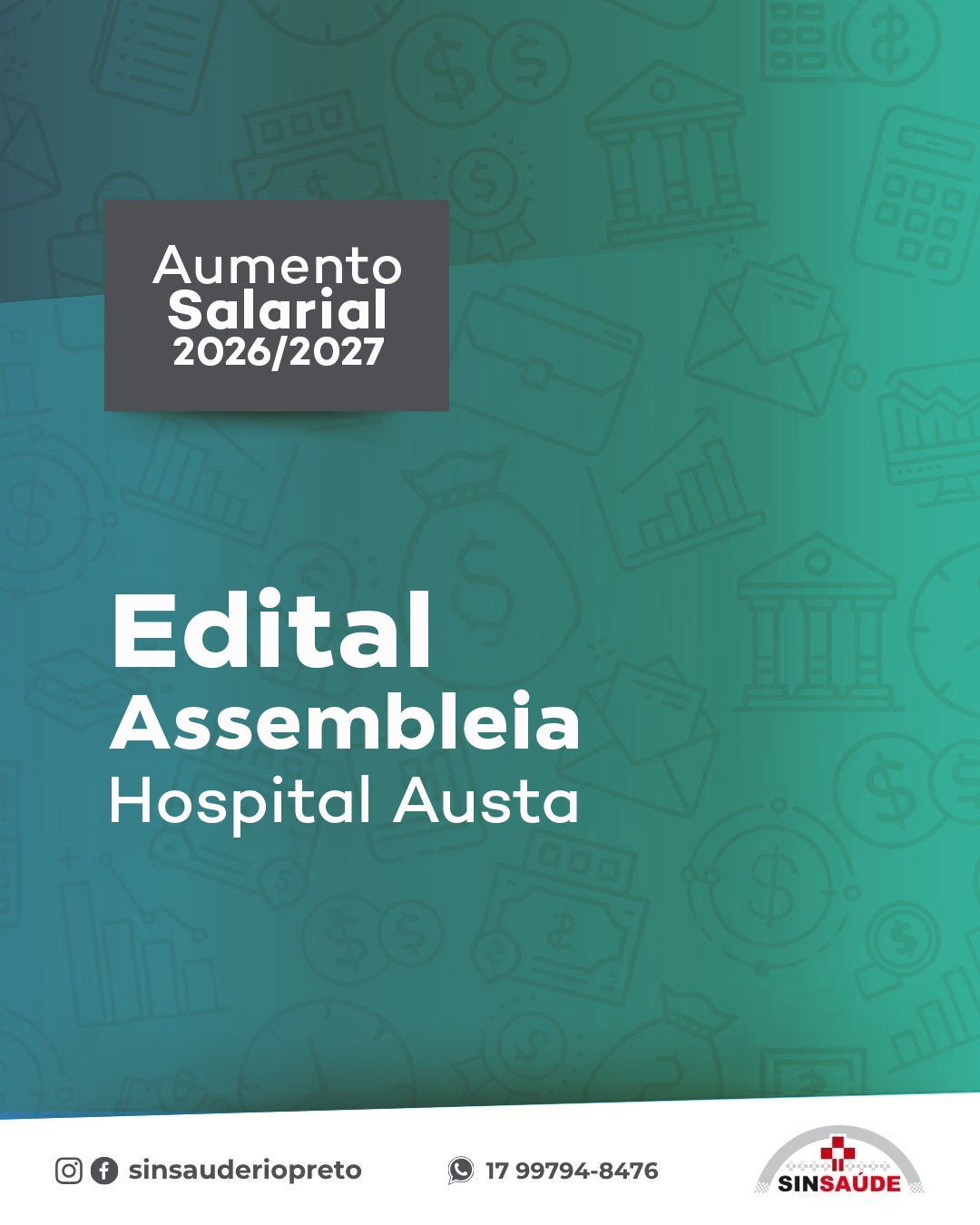 Edital Assembleia Aumento Salarial – Hospital Austa 2026-2027